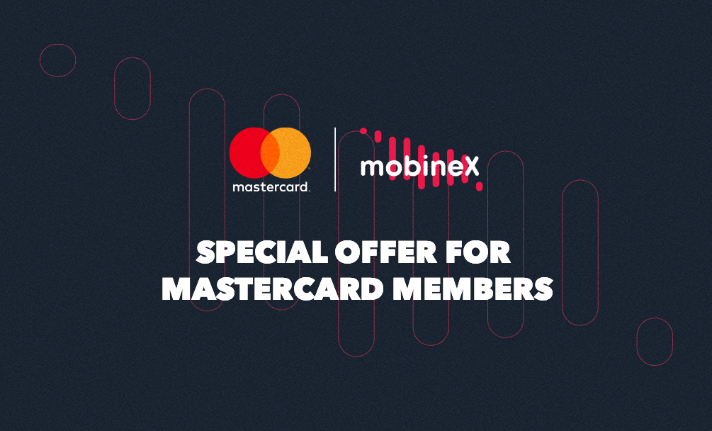 Special Offer for Mastercard Users from mobineX
